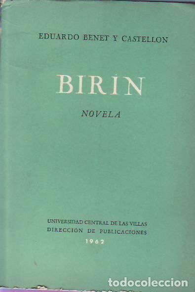 Libros: BIR&Iacute;N. (novela). - Benet y Casellon. Eduardo, - Foto 1