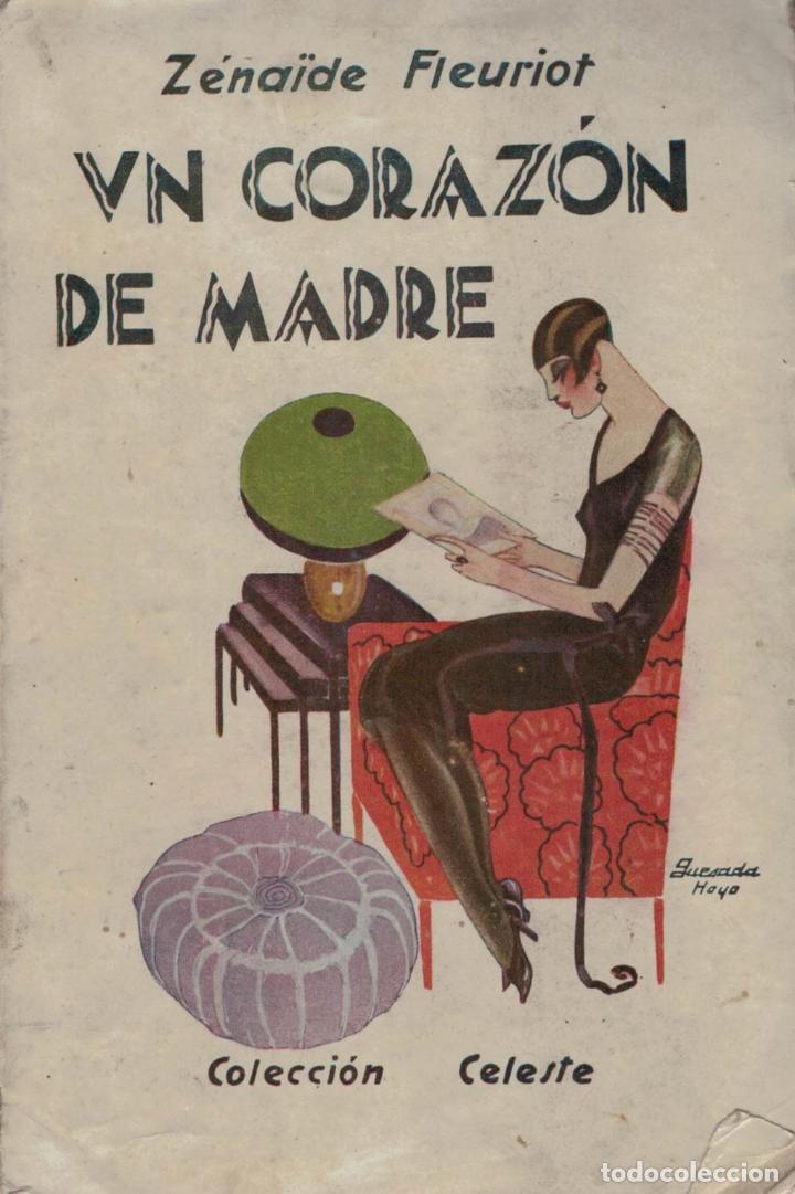 Libros: UN CORAZ&Oacute;N DE MADRE. - Fleuriot. Z&eacute;na&iuml;de, - Foto 1