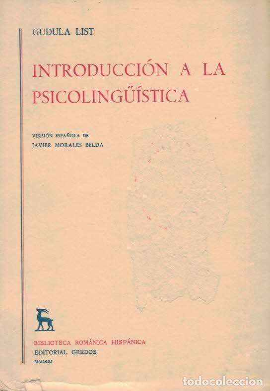 Libros: INTRODUCCI&Oacute;N A LA PSICOLING&Uuml;&Iacute;STICA. - List. Gudula, - Foto 1