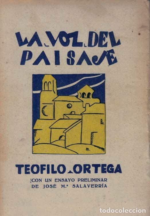 Libros: LA VOZ DEL PAISAJE. - Ortega. Te&oacute;filo, - Foto 1