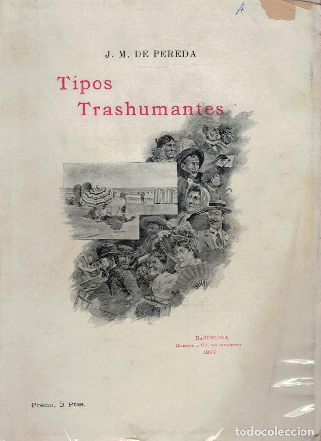 Libros: TIPOS TRASHUMANTES. - Pereda. Jos&eacute; M.&ordf; de, - Foto 1