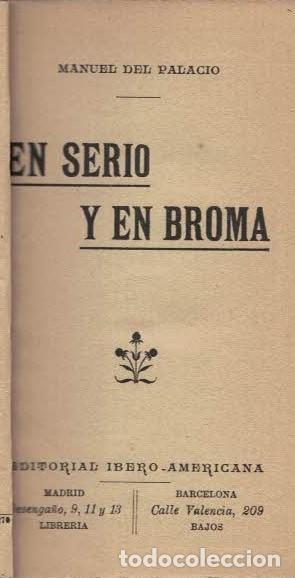 Libros: EN SERIO Y EN BROMA. - Palacio. Manuel del, - Foto 1