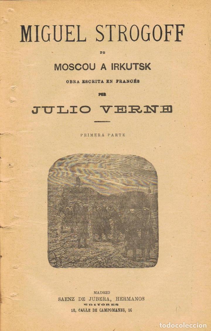 Libros: MIGUEL STROGOFF DE MOSCOU A IRKUTSK. - Verne. Julio, - Foto 1