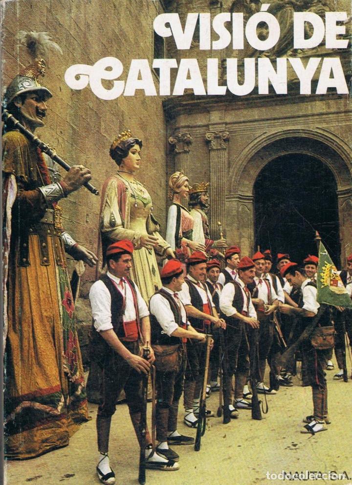 Libros: VISI&Oacute; DE CATALUNYA. - AA.VV. - Foto 1