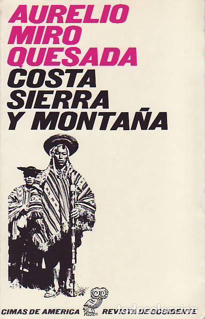 Libros: COSTA SIERRA Y MONTA&Ntilde;A. - Miro Quesada. Aurelio, - Foto 1