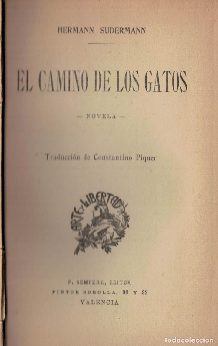 Libros: EL CAMINO DE LOS GATOS. - Sudermann. Hermann, - Foto 1