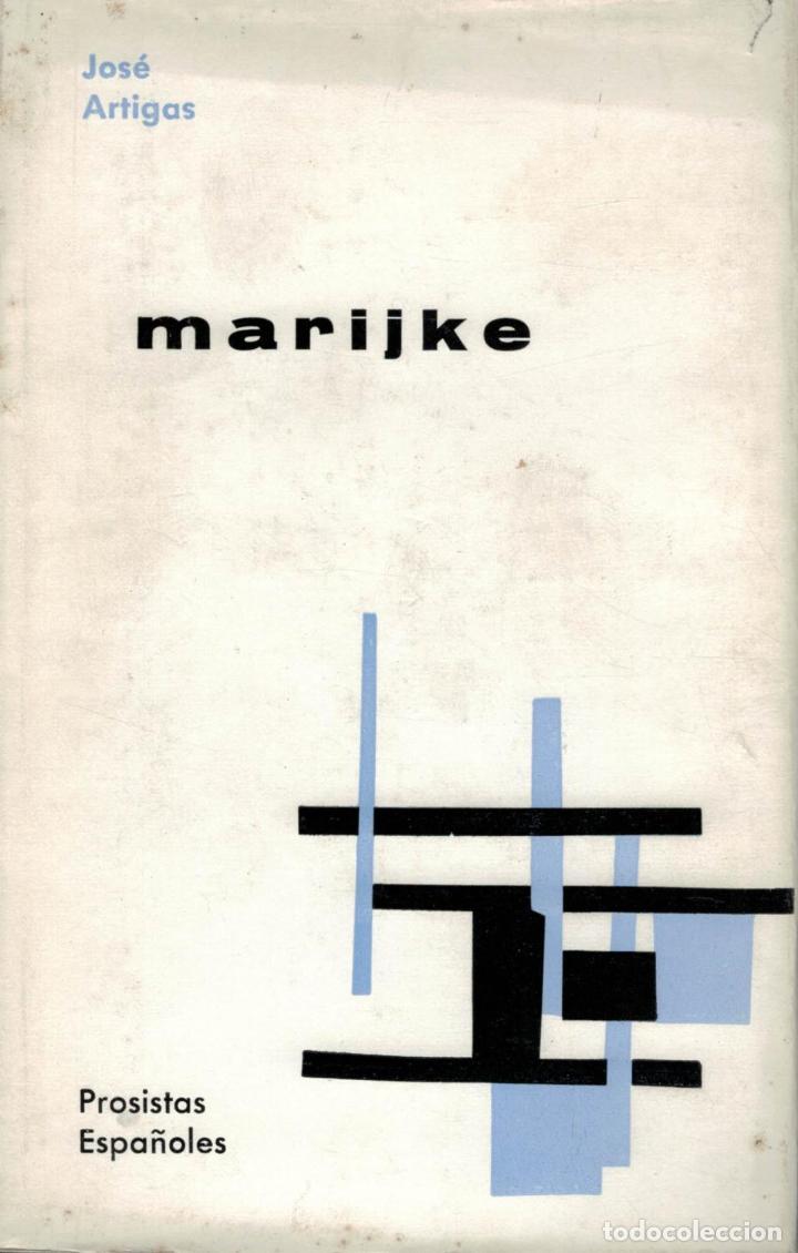 Libros: MARIJKE. - Artigas. Jos&eacute;, - Foto 1