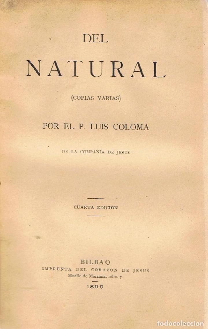 Libros: DEL NATURAL (Copias varias) - Coloma. Luis, - Foto 2