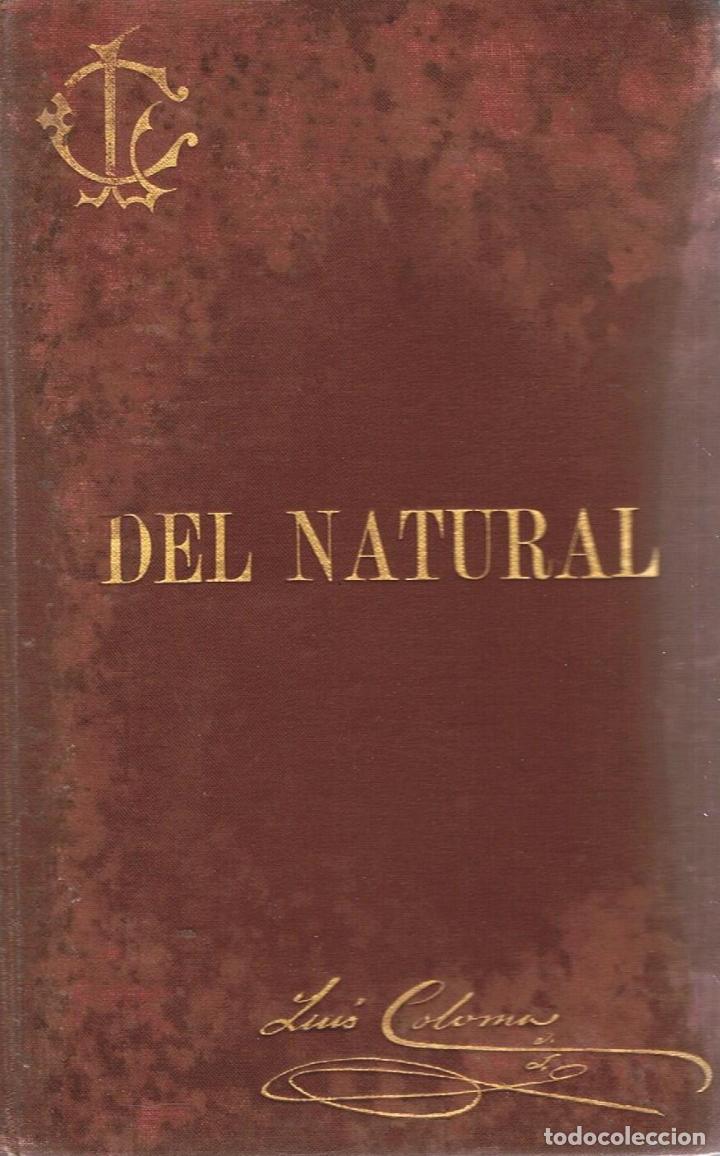 Libros: DEL NATURAL (Copias varias) - Coloma. Luis, - Foto 1