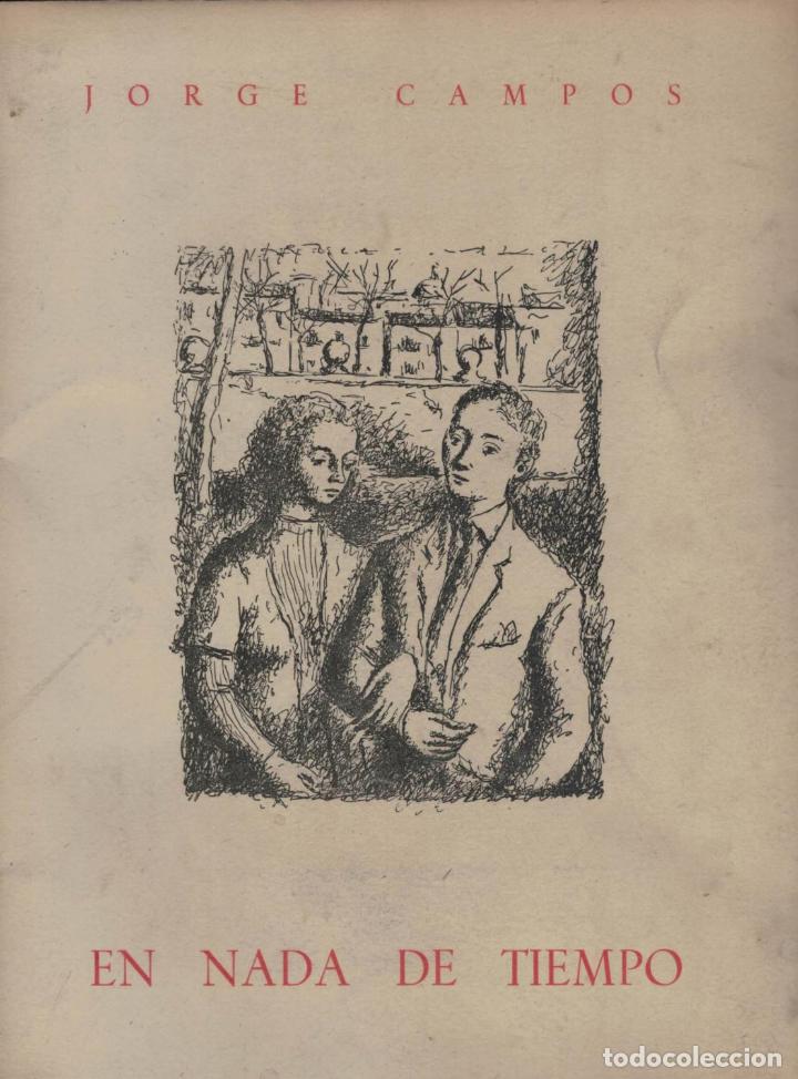 Libros: EN NADA DE TIEMPO. - Campos. Jorge, - Foto 1