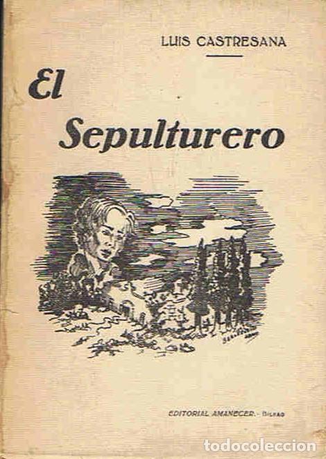 Libros: EL SEPULTURERO. - Rodr&iacute;guez-Aguilera. Ces&aacute;reo, - Foto 1