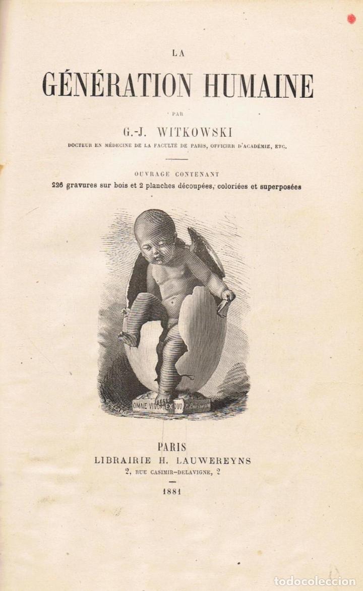 Libros: LA GENERATION HUMAINE - Witkowski, G. J.