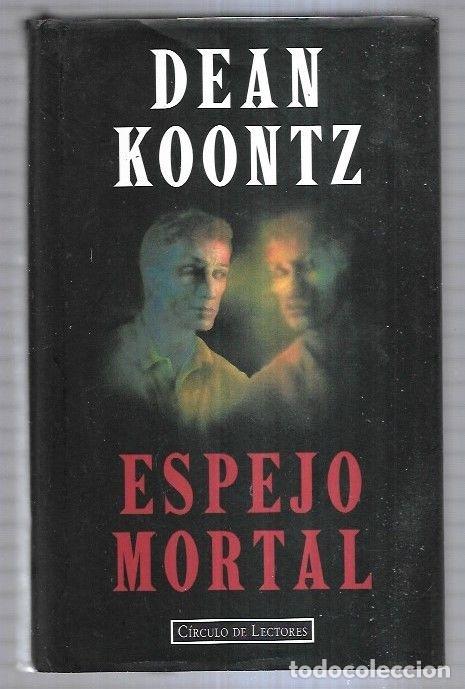 Libros: ESPEJO MORTAL - KOONTZ, DEAN - Foto 1