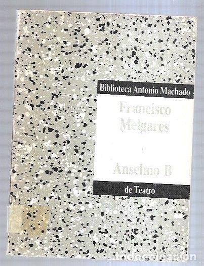 Libros: ANSELMO B - MELGARES, FRANCISCO - Foto 3