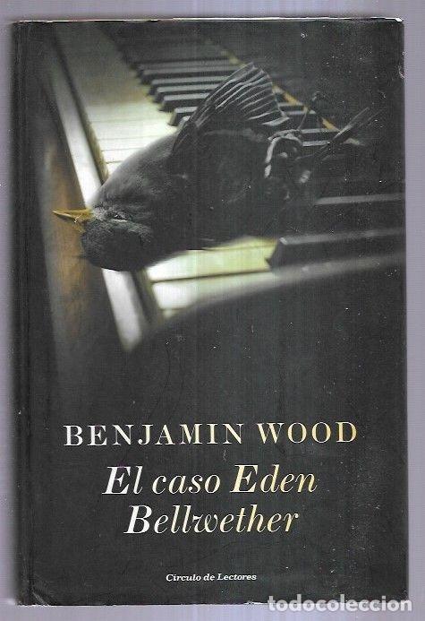 Libros: CASO EDEN BELLWETHER - EL - WOOD, BENJAMIN - Foto 1