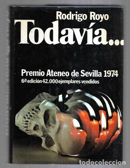 Libros: TODAVIA - ROYO, RODRIGO - Foto 2