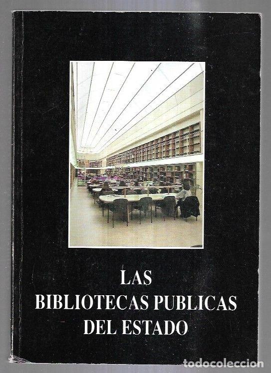 Libros: BIBLIOTECAS PUBLICAS DEL ESTADO - LAS - M. MARSA (EDICION) - Foto 2