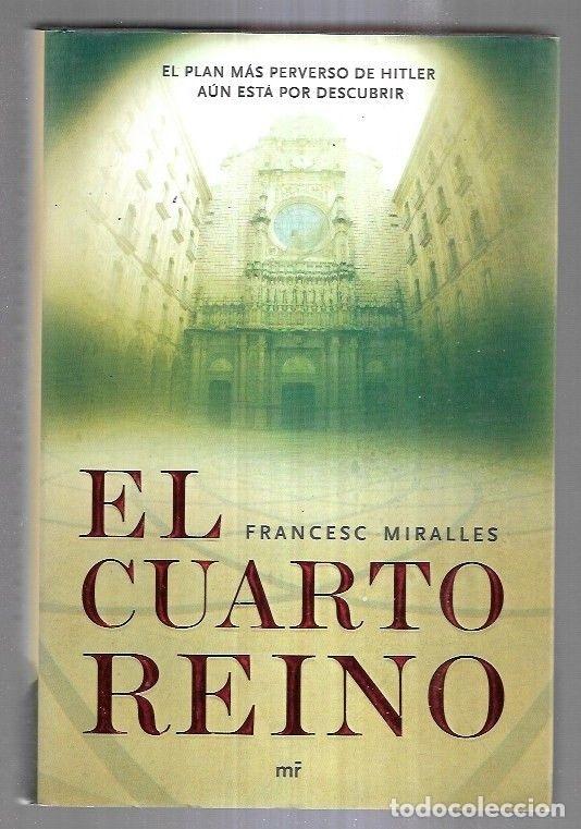 Libros: CUARTO REINO - EL - MIRALLES, FRANCESC - Foto 2