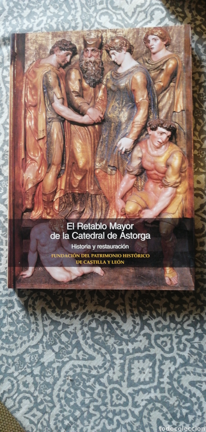 Libros: El Retablo Mayor de la Catedral de Astorga - SA - Foto 1