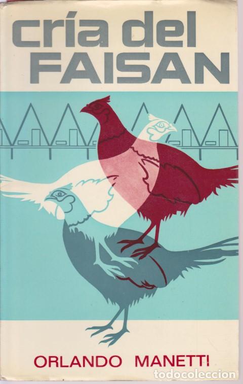 Libros: CRIA DEL FAISAN - ORLANDO MANETTI - Foto 1