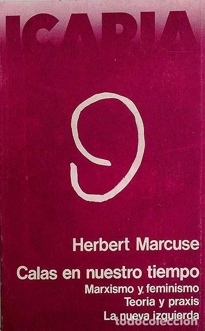 Libros: Calas en nuestro tiempo - Herbert Marcuse - Foto 1