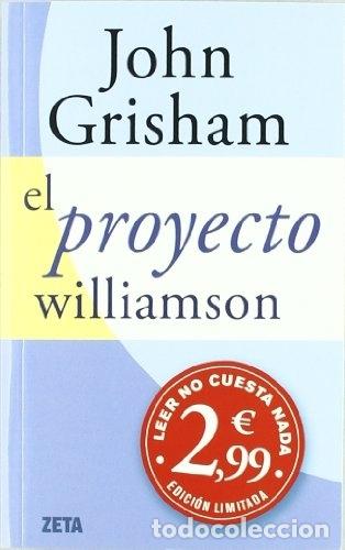 Libros: El proyecto Williamson - Grisham, John - Foto 1
