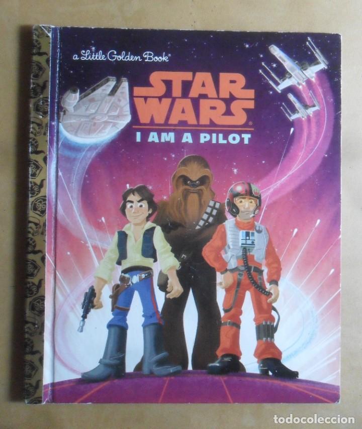 Libros: STAR WARS - I AM A PILOT - CHRISTOPHER NICHOLAS - A GOLDEN BOOK - 2016 * EN INGLES - Foto 1