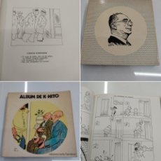 Libros: ALBUM DE K-HITO. EL ARTE DE LA PATA COJA EDICIONES MARTE. BARCELONA 1º EDICION 1973. HUMOR