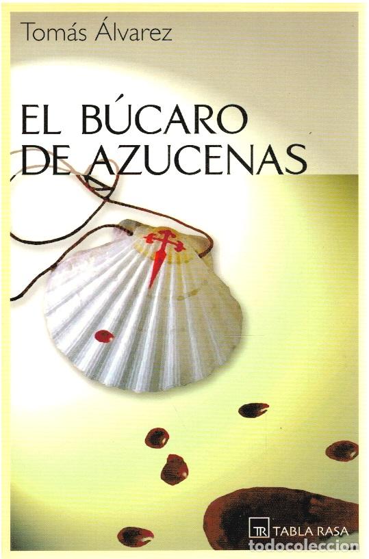 Libros: El b&uacute;caro de azucenas - Tom&aacute;s &Aacute;lvarez - Foto 1