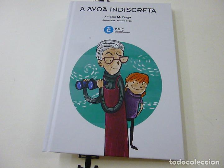 Libri di seconda mano: A AVOA INDISCRETA - ANTONIO M. FRAGA - ANTONIO SEIJAS - N 8