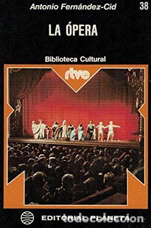 Libros: LA &Oacute;PERA. - Libro - Foto 1