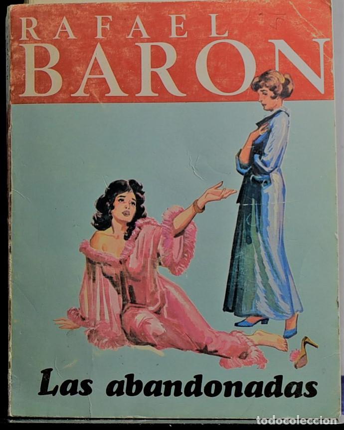 Libros: Las abandonadas - Bar&oacute;n, Rafael - Foto 1