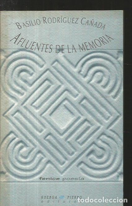 Libros: AFLUENTES DE LA MEMORIA - RODRIGUEZ CA&Ntilde;ADA, BASILIO - Foto 3