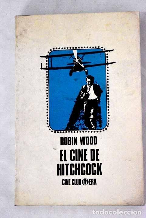 Libros: El cine de Hitchcock.- Wood, Robin - Foto 1