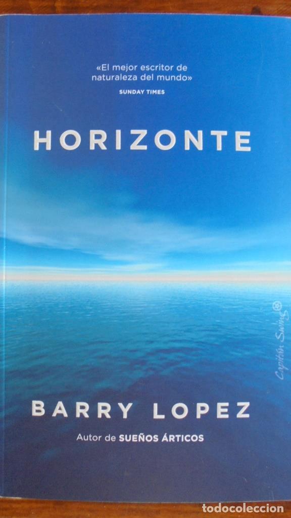 Libros: HORIZONTE - BARRY LOPEZ - Foto 1