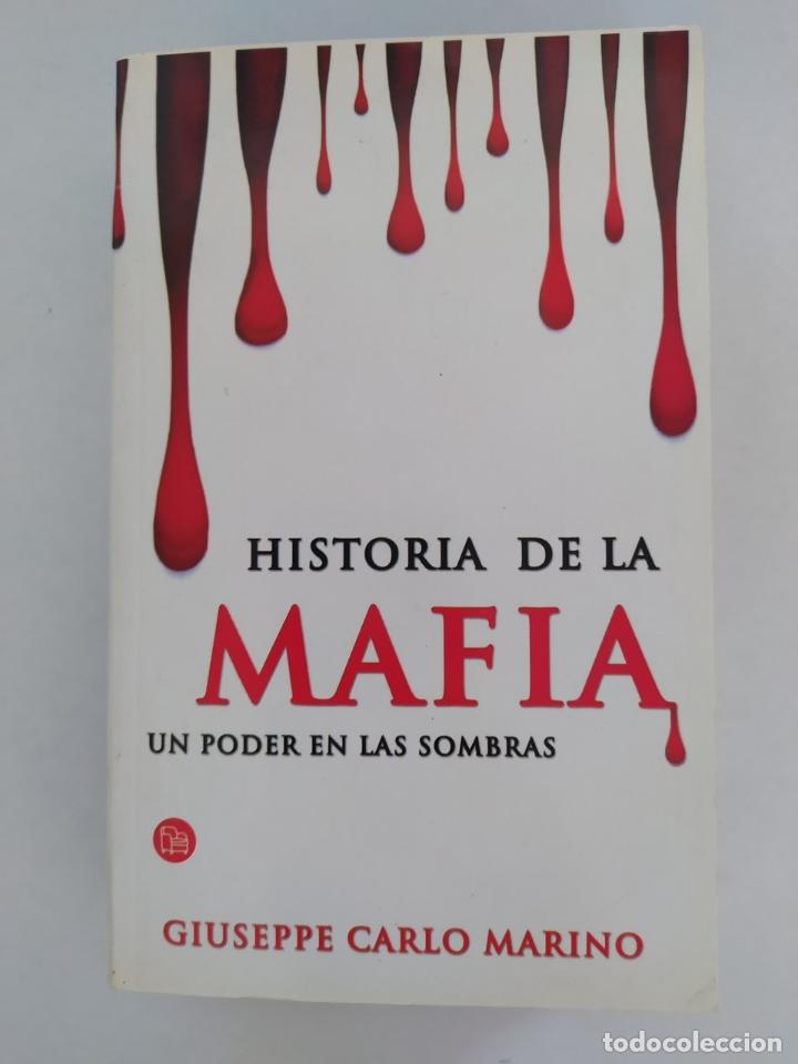 Libros: Historia De La Mafia (Un Poder En Las Sombras). - Giuseppe Carlo Marino. TDK396 - Foto 1