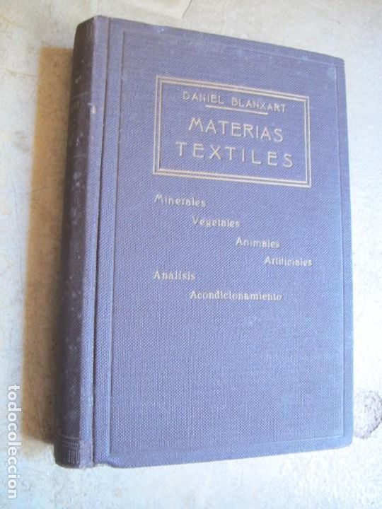 Libros: MATERIAS TEXTILES. DANIEL BLANXART - Foto 1