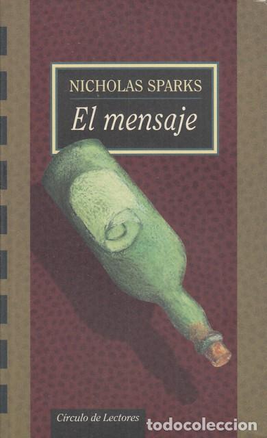 Libros: EL MENSAJE - SPARKS, NICHOLAS - Foto 1