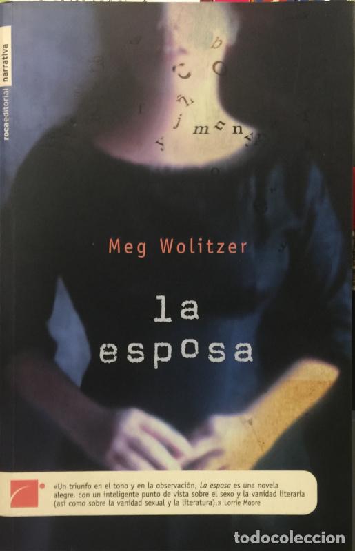 Libros: La esposa - Meg Wolitzer - Foto 1