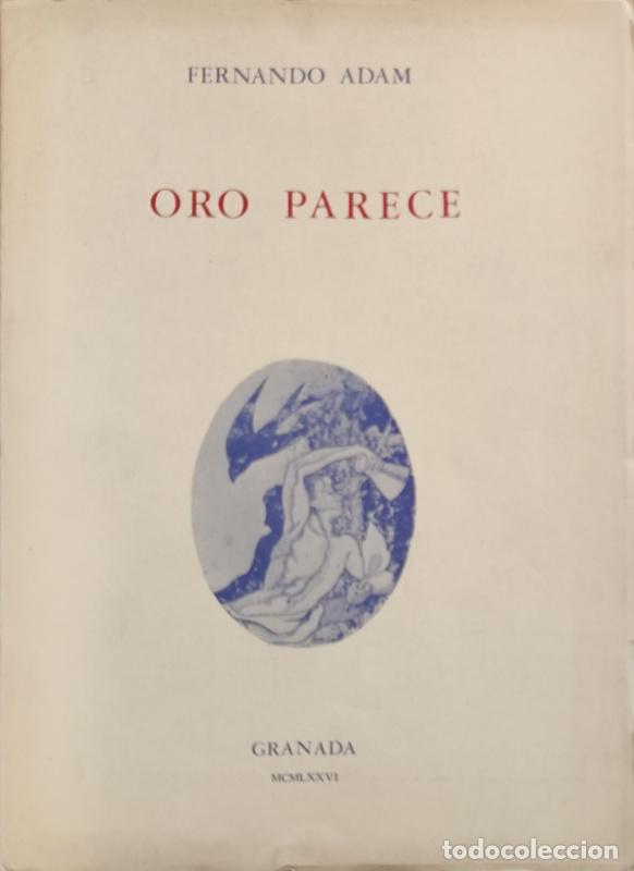 Libros: Oro parece - Fernando Adam - Foto 1