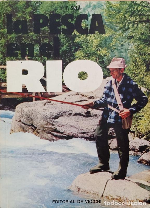 Libros: La pesca en el r&iacute;o - F. Sol&aacute; - Foto 1