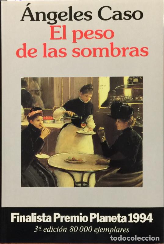 Libros: El peso de las sombras - Angeles Caso - Foto 1