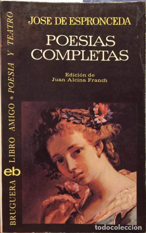 Libros: Poes&iacute;as completas - Jos&eacute; de Espronceda - Foto 1
