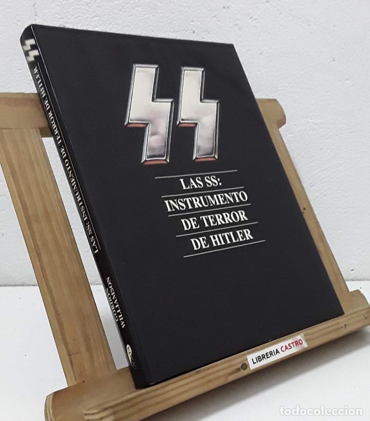 Libros: Las SS: Instrumento de terror de Hitler - Gordon Williamson - Foto 1