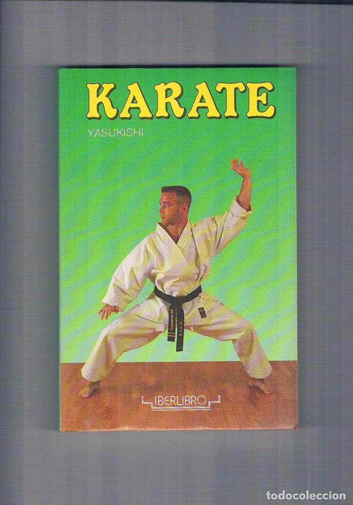 Libros: Karate Yasukishi Iberlibro 1990 **- - Foto 1