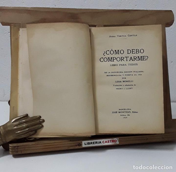 Libros: &iquest;C&oacute;mo debo comportarme? Libro para todos - Anna Vertua Gentile - Foto 2