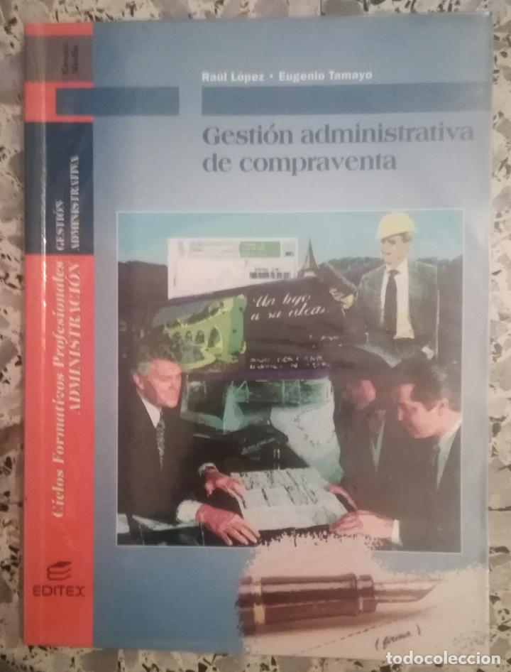Libros: Libro de texto: Gestion administrativa de compraventa - Editex, 2001 - OFERTAS DOCABO - Foto 1
