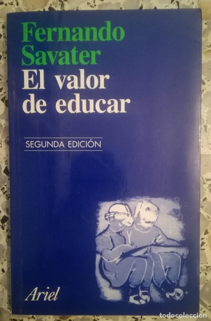 Libros: El valor de educar - Fernando Savater - OFERTAS DOCABO - Foto 1