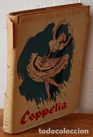 Libros: COPPELIA - MAR&Iacute;A LUZ MORALES - Foto 1