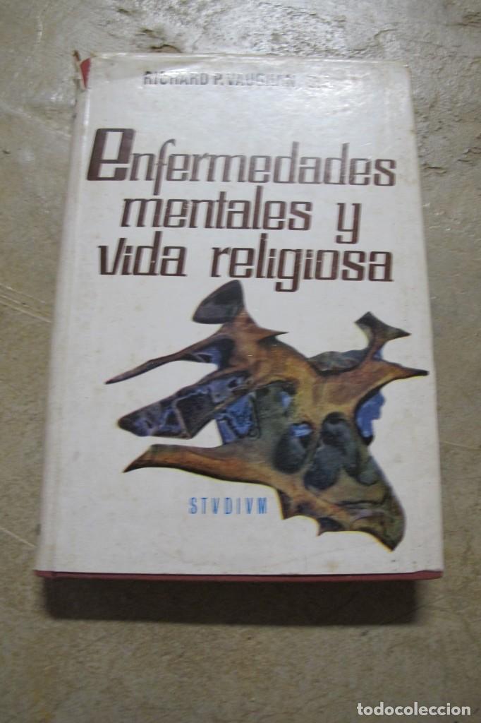 Livres: ENFERMEDADES MENTALES Y VIDA RELIGIOSA. RICHARD P. VAUGHAN